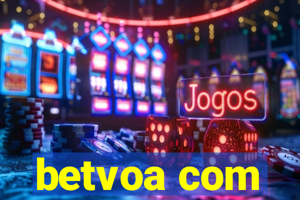 betvoa com